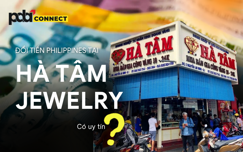 pda connect doi tien philippines tai Ha Tam Jewerly có uy tin